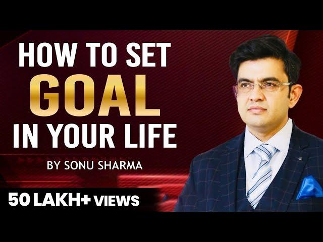 How to Set Goals | Success Tips Through Sonu Sharma | for Association Cont : 7678481813