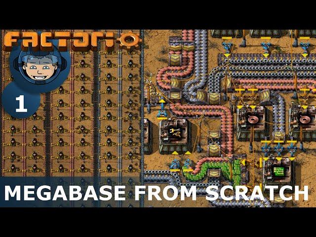 NEW MEGABASE FROM SCRATCH - Factorio: Ep. #1 - Guide & Let's Play