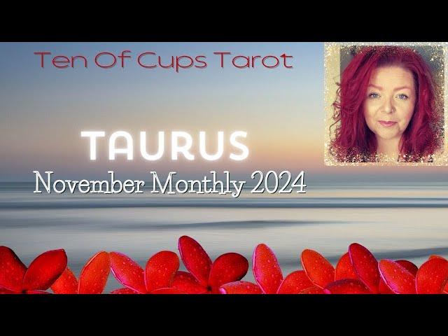 Taurus -"Laying A Brand New Solid Foundation!"| November 2024 Tarot