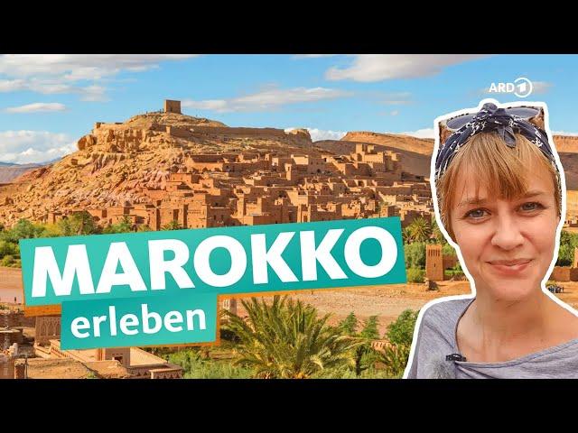 Round trip Morocco – From Marrakech to the desert | WDR Reisen