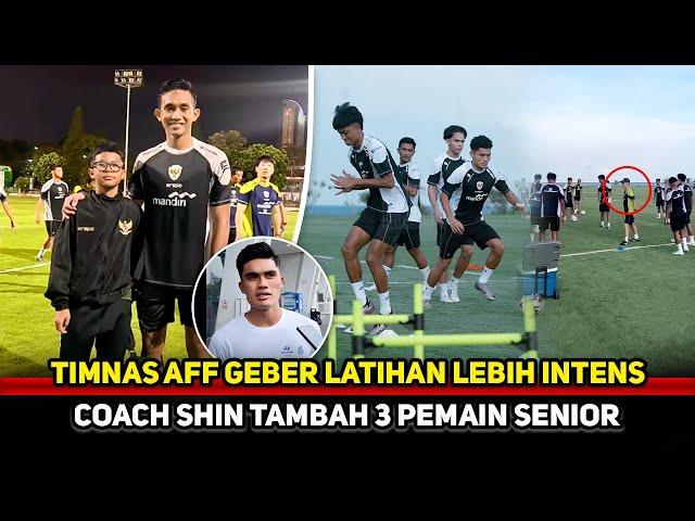 STY MODE SERIUS! Timnas AFF tambah pemain Senior disela latihan~Rizky Ridho beri warna baru