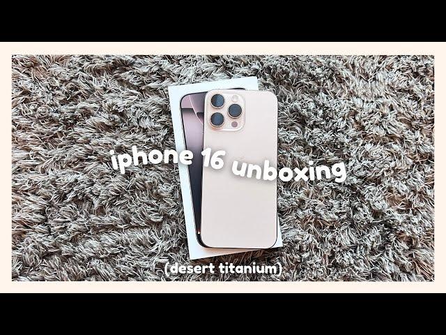 iPhone 16 Pro Max 1TB Desert Titanium Unboxing | ASMR | Anna Wang