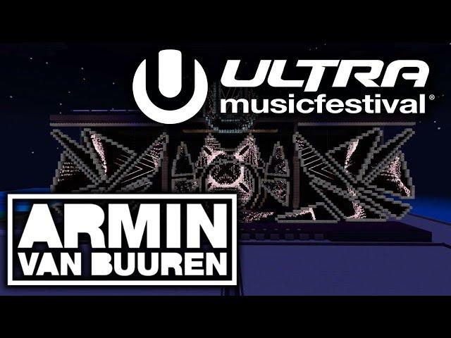 Armin Van Buuren - Ultra Music Festival 2024 Minecraft Edition (FAN MADE)