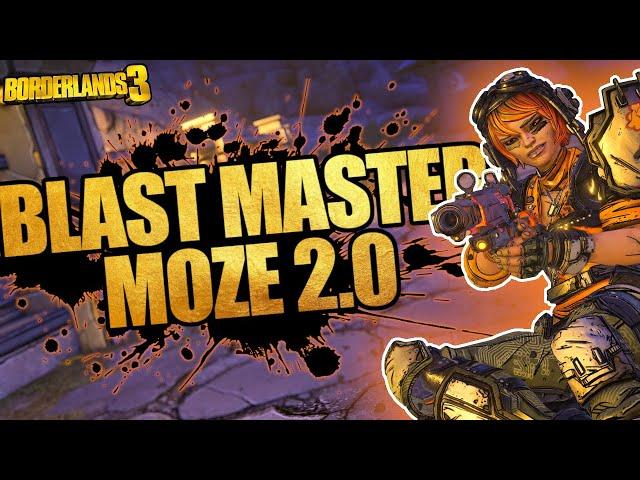 Borderlands 3 | Blast Master Moze Build 2.0 (The New BEST Level 72, Mayhem 10 & 11 Moze Build!)