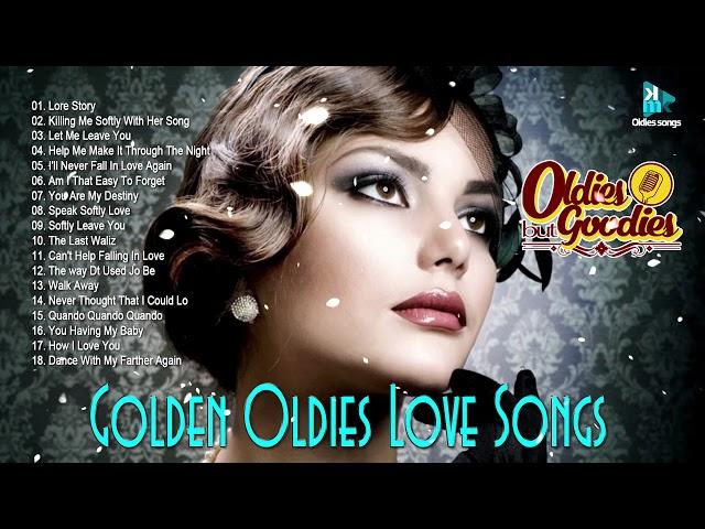 GOLDEN OLDIES LOVE SONG - Collection The Best Oldies Songs Album - Greatest Hits Oldies Songs Album