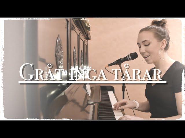 Gråt inga tårar - Thorleifs (Cover by Inessa)