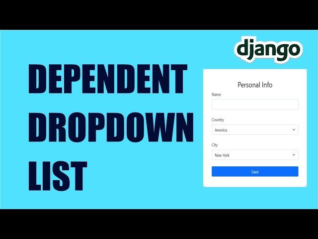 How to Create a Dependent Dropdown List using Django and JavaScript (Ajax).