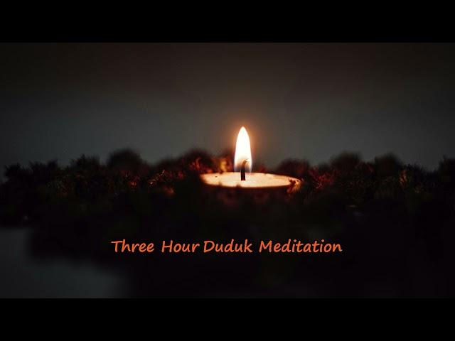 Three Hour Duduk Meditation - 'Ocean of Heaven'