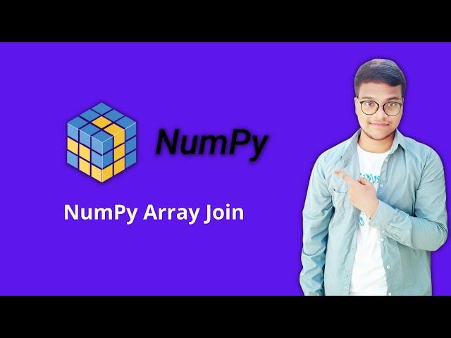 NumPy Array Join