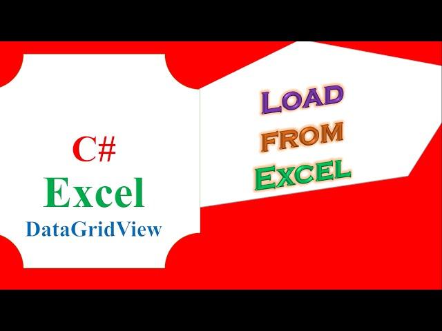 C# DataGridView Excel   Load Data From Excel File