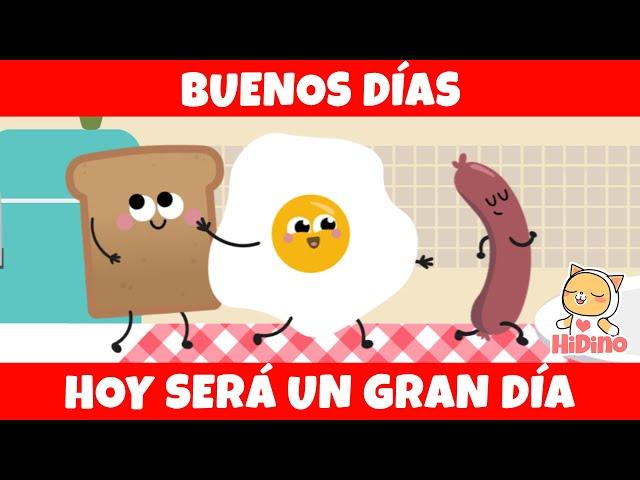 ️ Buenos días | Canción de buenos días para niños ️| HiDino Canciones Para Niños