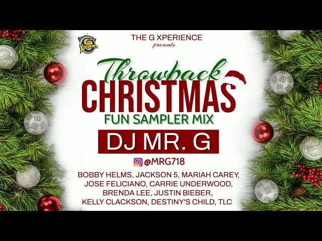 DJ Mr. G - Throwback Christmas Fun Sampler Music Mix