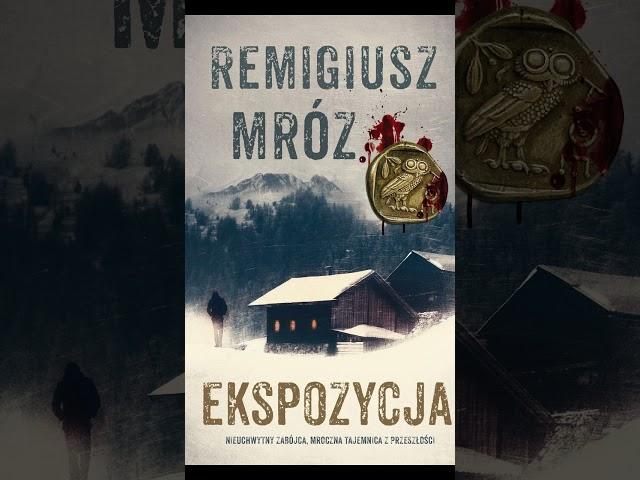 Ekspozycja Autor Remigiusz Mróz Kryminały po Polsku AudioBook PL S1 P2