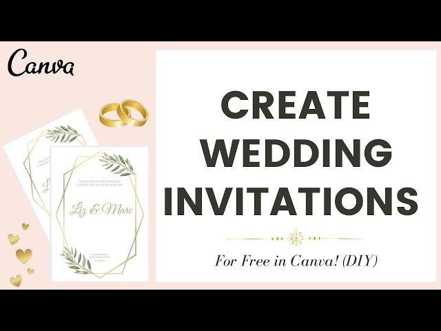 HOW TO CREATE WEDDING INVITATIONS ON CANVA - STEP BY STEP (DIY) *COMPLETE CANVA TUTORIAL*