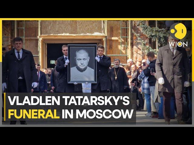 Hundreds of Russians attend blogger Vladlen Tatarsky's funeral | WION