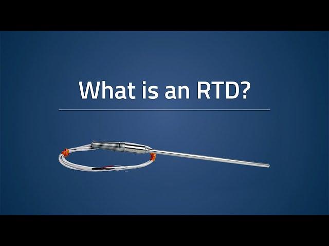 What is an RTD? | How Do They Work?