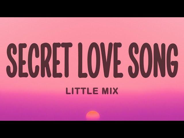 Little Mix - Secret Love Song ft. Jason Derulo