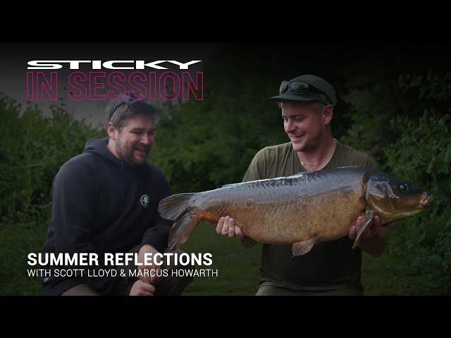 Summer Reflections with Scott Lloyd and Marcus Howarth