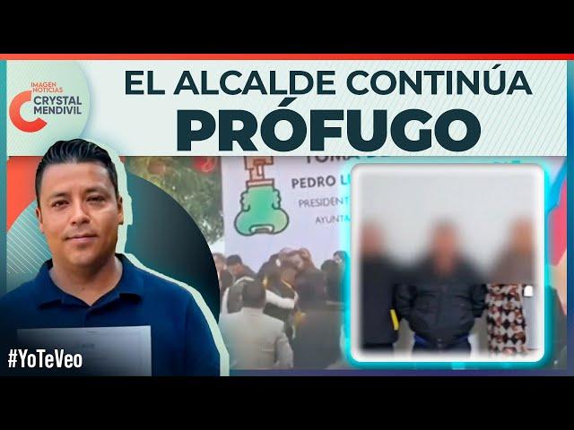 Tras la huida del alcalde Pedro Luis Hernández, detienen a 15 personas | Crystal Mendivil