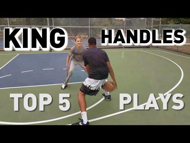 KING HANDLES TOP 5 PLAYS