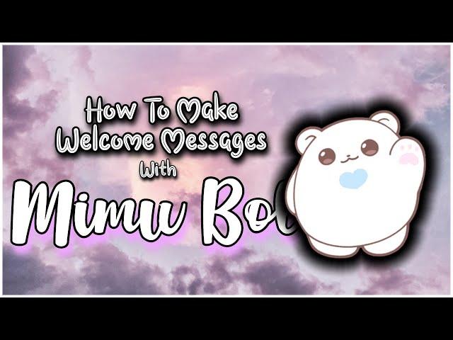 How to make Welcome message with Mimu bot - Discord Tutorial