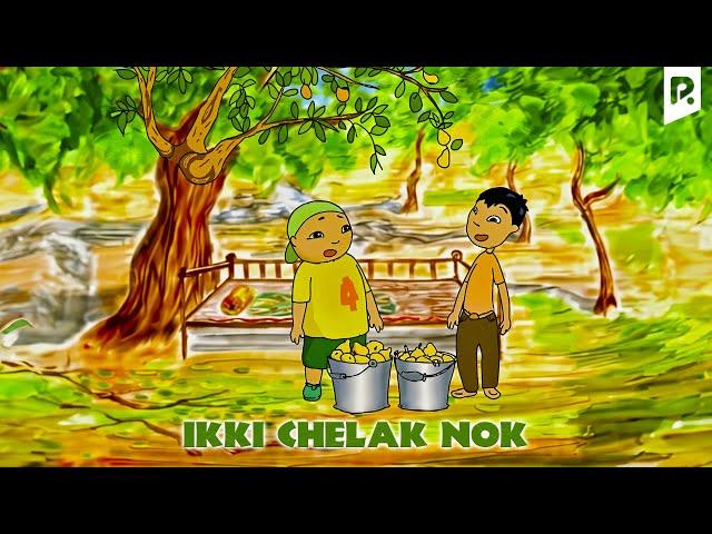 Ikki chelak nok (multfilm) | Икки челак нок (мультфильм)