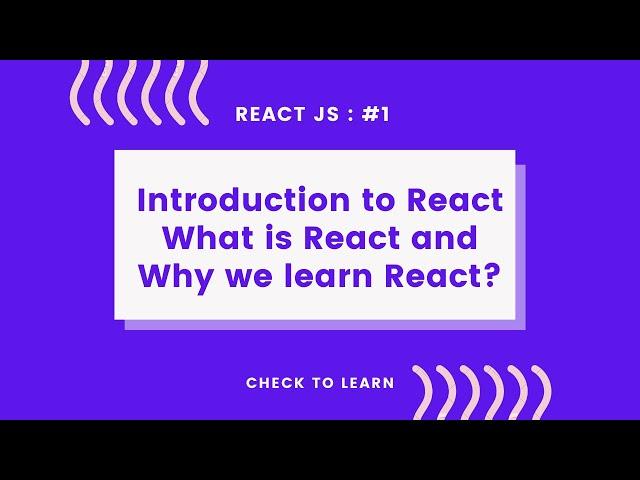 What Is React JS | introduction to react js | ReactJS Tutorial - #1