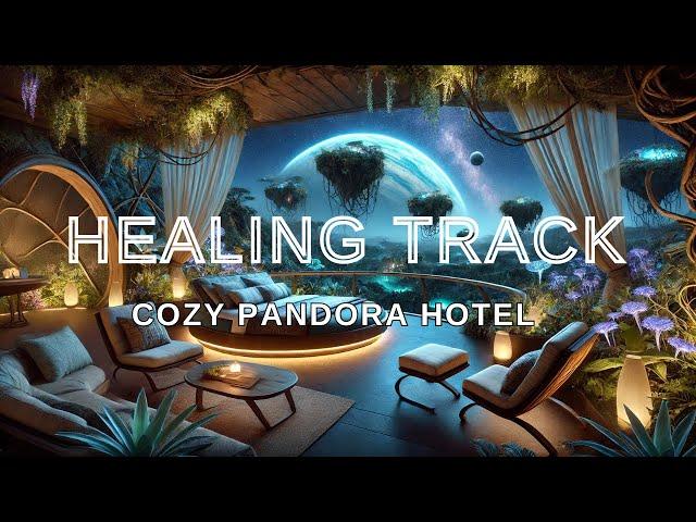 Healing DDu Hotel of the Pandora planet | Relaxing Deep Sleep Sounds | 8hours |