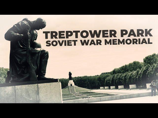 Exploring Treptower Park's Soviet War Memorial