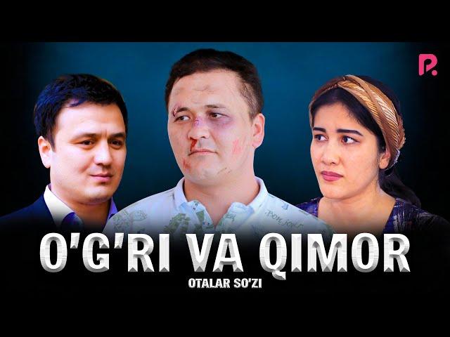 Otalar so'zi - O'g'ri va qimor | Оталар сузи - Угри ва кимор