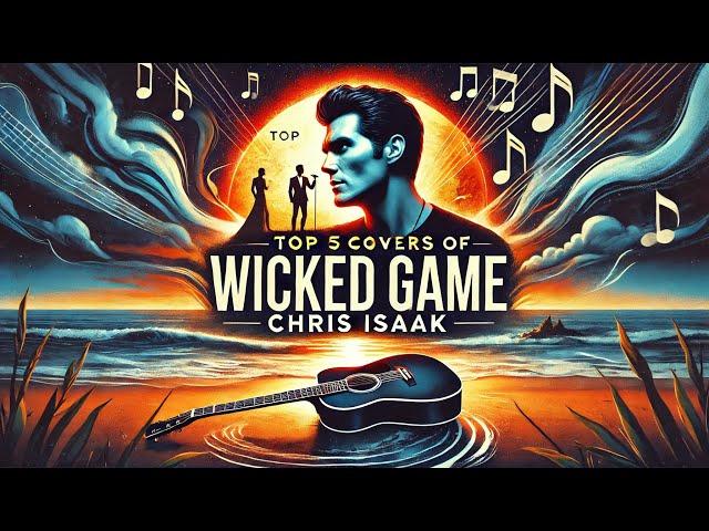 Chris Isaak’s 'Wicked Game': 5 Covers You Can’t Miss