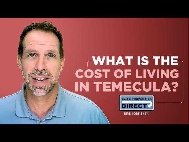 Cost of Living in Temecula