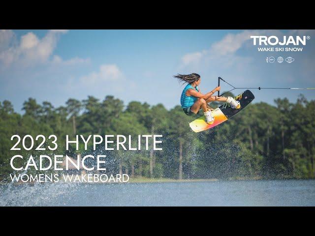 2023 Hyperlite Cadence | Ladies Wakeboard Review