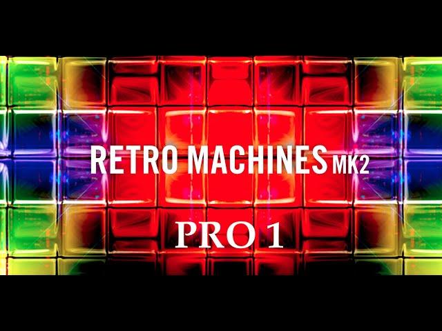 Retro Machines MK2 by Native Instruments | Synth | Demo of all the  presets: Pro 1