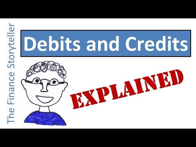 Debits and credits explained