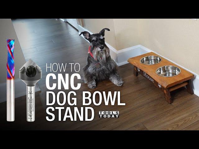 How To CNC: Dog Bowl Stand | ToolsToday