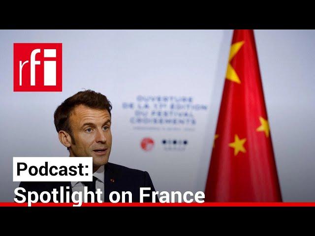 France's evolving relationship with China • RFI English