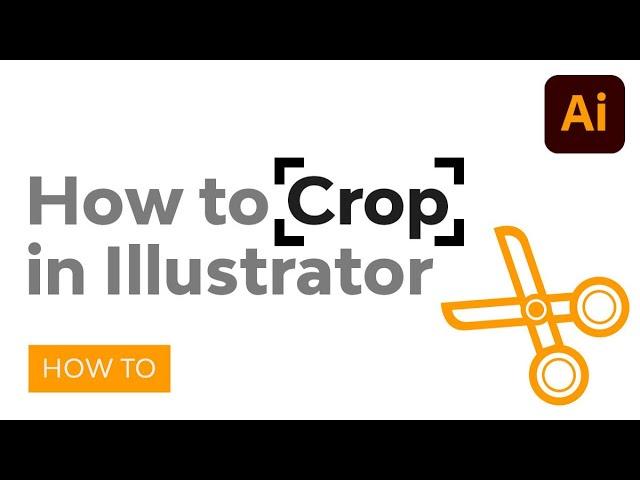 How to Crop in Illustrator