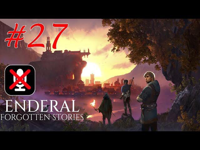 Enderal: Forgotten Stories #27 - Каждый День - Как Последний, Часть 2