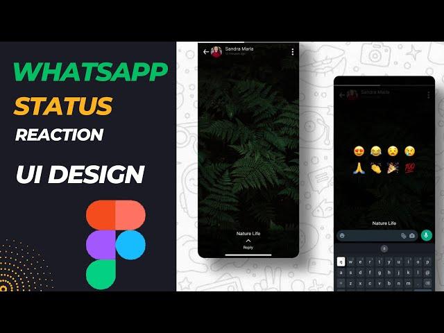 #9 WhatsApp Status Reaction UI Design Complete Tutorial