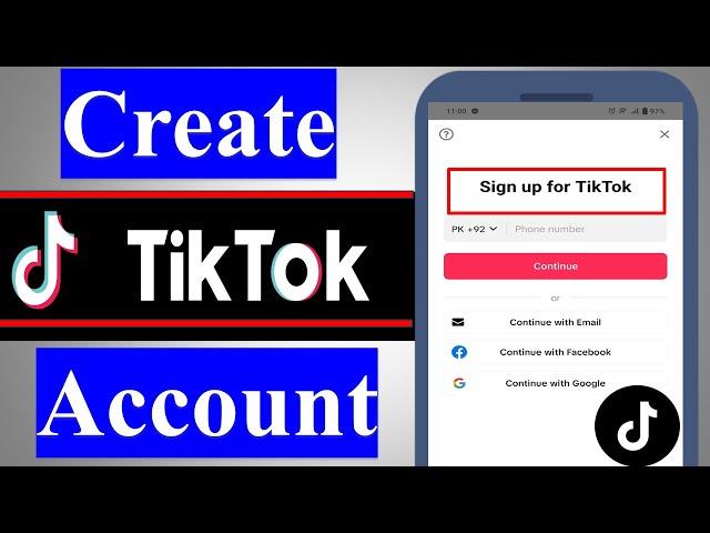 How to Create TikTok Account | TikTok ID Banane ka Tarika