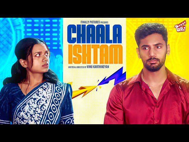 Chaala Ishtam ‍️‍ | Ft. Adhithi, Aravind | Vinu Karthikeyan | Comedy | 4K | Girly