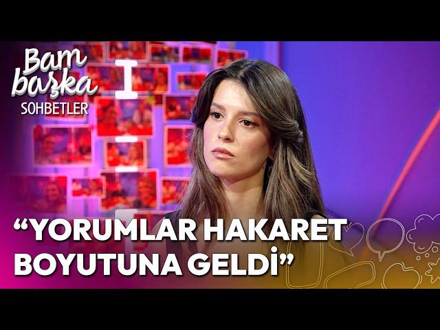 Yalı Çapkını Pelin Olarak Çok Linç Edildi! Buçe Buse Kahraman'ın Tepkisi | Bambaşka Sohbetler