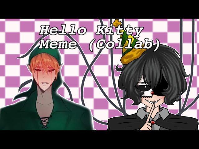 Hello Kitty Meme || Fnaf/SL + Creepypasta (Collab With Pu Fu)