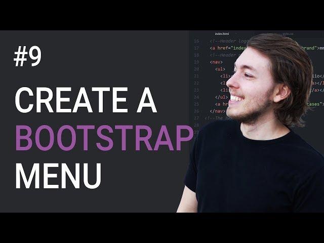 9: How to create a Bootstrap 3 menu - Learn Bootstrap 3 front-end programming