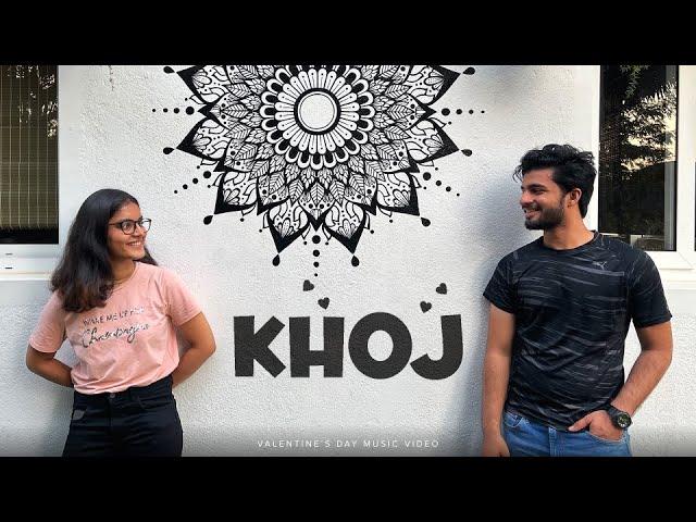 Khoj | Valentine's Day | Music Video | IIT Madras