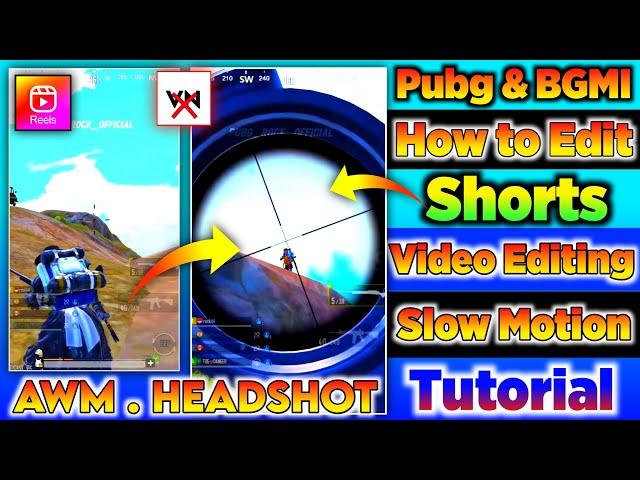 Pubg & BGMI Shots Video Editing Slow Mo Tutorial | Pubg Shots Video Edit kaise kare | Ravi Rajput YT