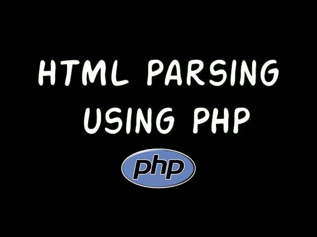 Simple HTML parser using PHP