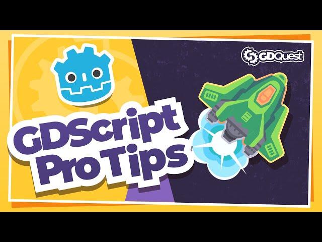 Godot GDScript Pro Tips