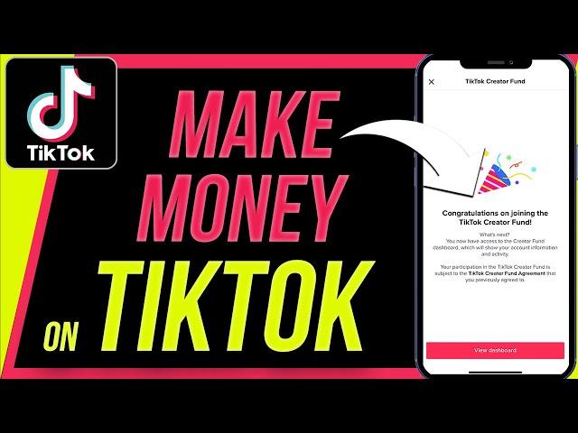 How to Make Money on TikTok